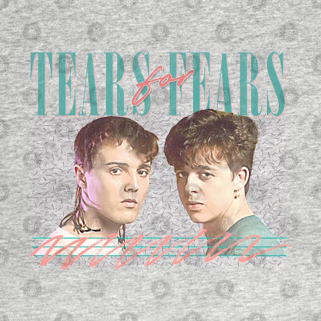 Vintage Faded-Style --- Tears For Fears by DankFutura